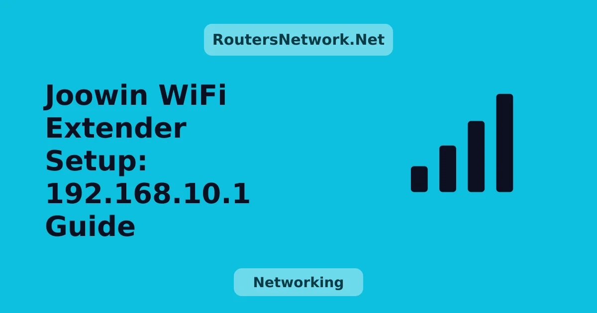Joowin WiFi Extender Setup