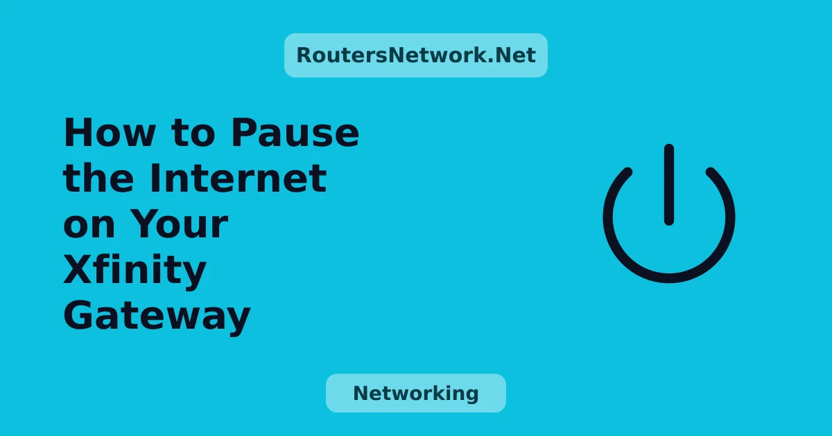 How to Pause the Internet on Your Xfinity Gateway